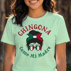 Chingona Como Mi Madre T-Shirt
