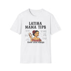 Latina Mamá Tips T-Shirt